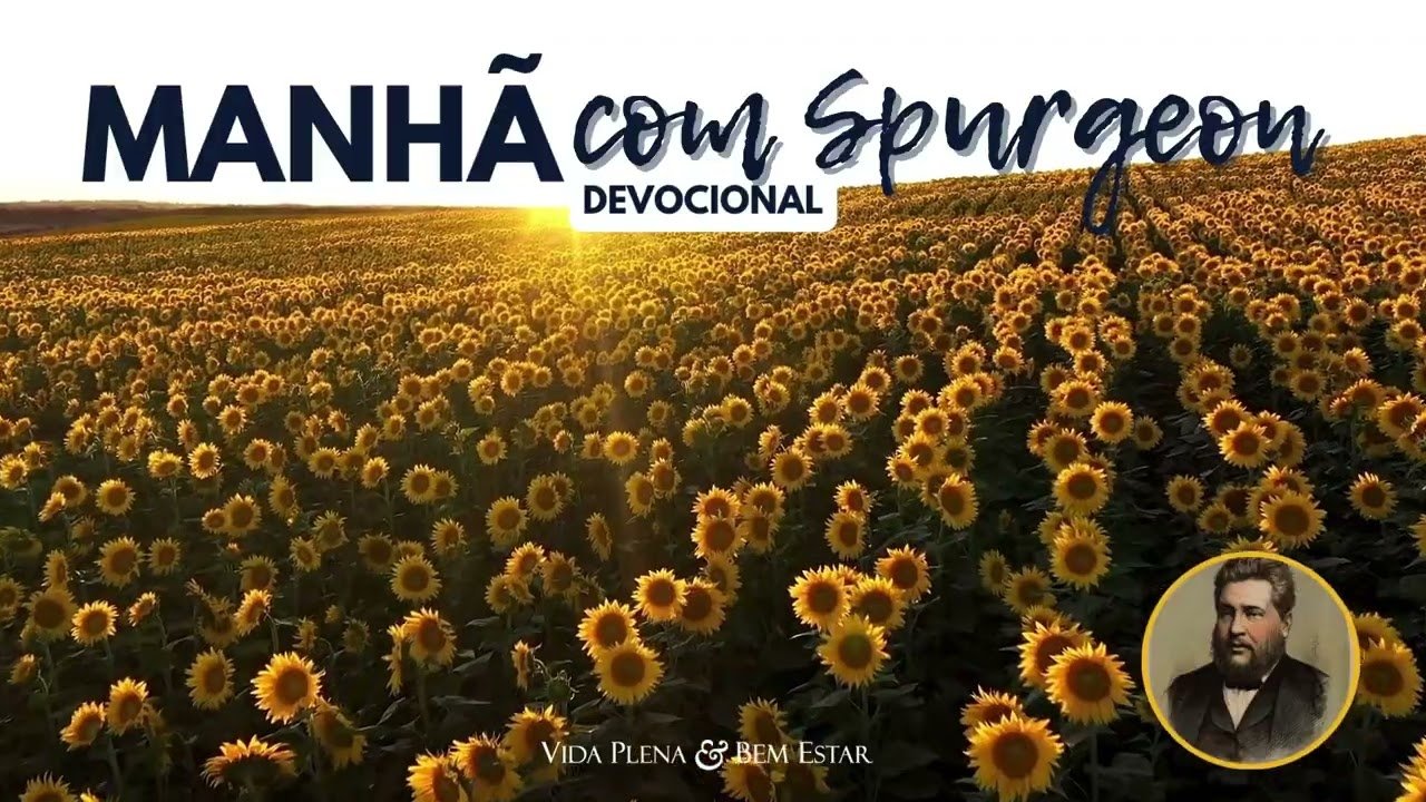 4 de Dezembro — Manhã com Spurgeon | Devocional